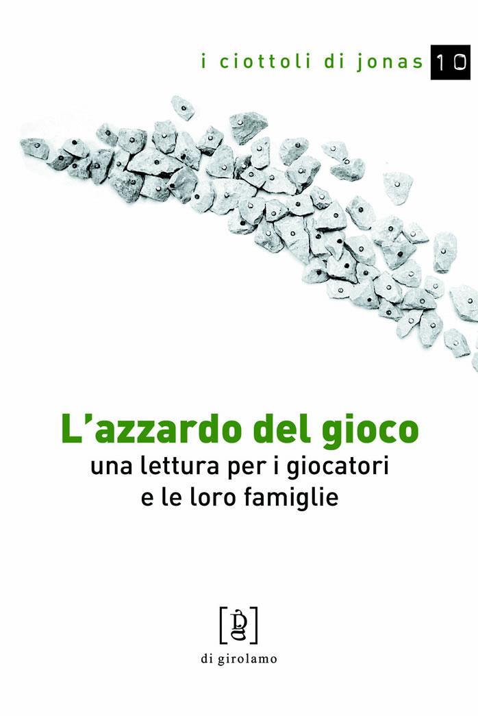 L’azzardo del gioco