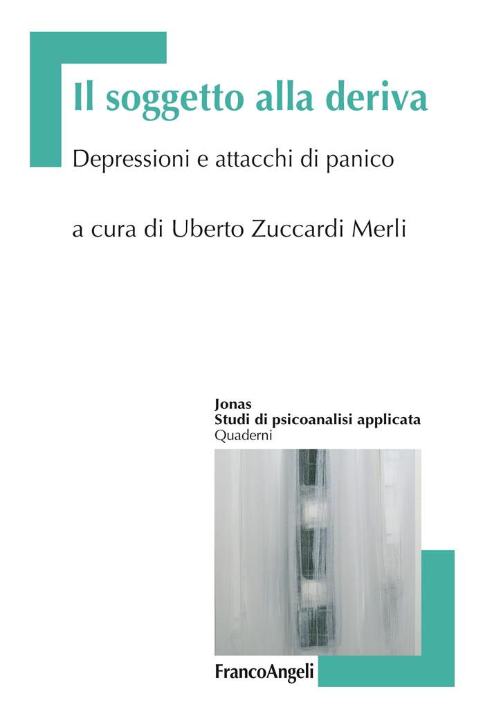 Il soggetto alla deriva