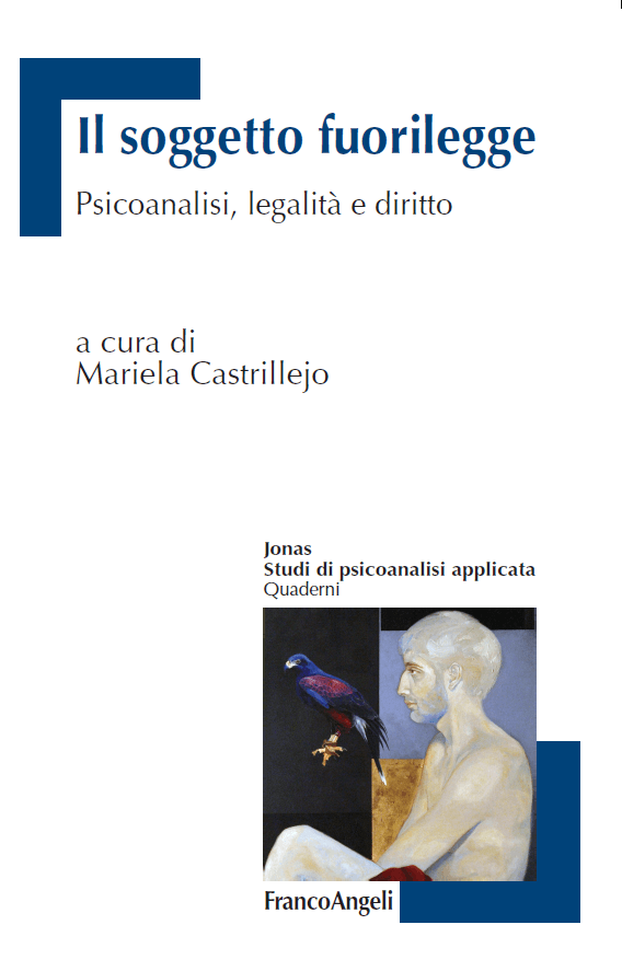 Il soggetto fuorilegge